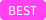 BEST